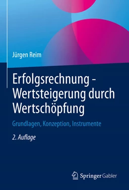 Abbildung von Reim | Erfolgsrechnung - Wertsteigerung durch Wertschöpfung | 2. Auflage | 2022 | beck-shop.de