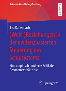 Abbildung von Kallenbach | (Welt-)Beziehungen in der evidenzbasierten Steuerung des Schulsystems | 1. Auflage | 2022 | beck-shop.de