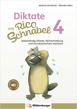 Abbildung von Drecktrah / Hahn | Diktate mit Rico Schnabel, Klasse 4 | 1. Auflage | 2022 | beck-shop.de