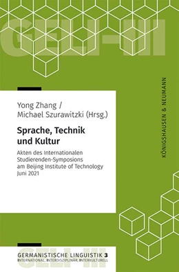 Abbildung von Yong / Szurawitzki | Sprache, Technik und Kultur | 1. Auflage | 2022 | beck-shop.de