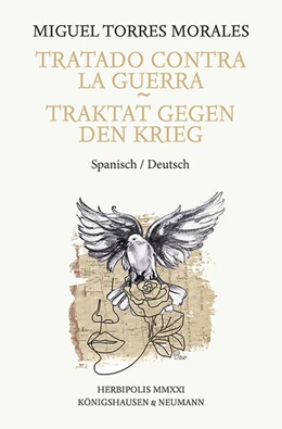 Abbildung von Torres Morales | Tratado contra la guerra - Traktat gegen den Krieg | 1. Auflage | 2022 | beck-shop.de