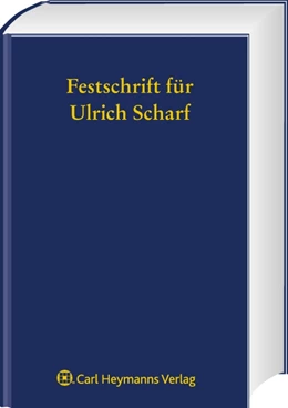 Abbildung von Göcken / Remmers | Festschrift für Ulrich Scharf zum 70. Geburtstag | 1. Auflage | 2008 | beck-shop.de