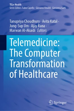 Abbildung von Choudhury / Katal | Telemedicine: The Computer Transformation of Healthcare | 1. Auflage | 2022 | beck-shop.de