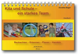 Abbildung von Beigel | Kita und Schule - ein starkes Team - Pädagogische Förder-Beobachtung | 2. Auflage | 2022 | beck-shop.de