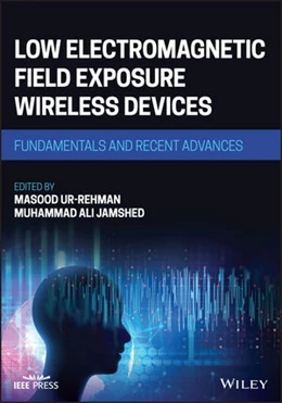 Abbildung von Ur Rehman / Jamshed | Low Electromagnetic Field Exposure Wireless Devices | 1. Auflage | 2022 | beck-shop.de