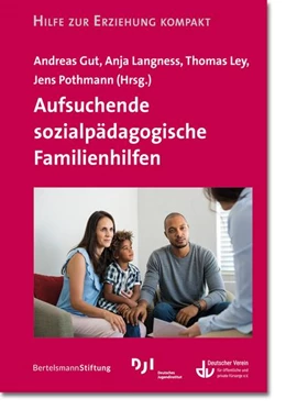Abbildung von Gut / Langness | Aufsuchende sozialpädagogische Familienhilfen | 1. Auflage | 2022 | beck-shop.de