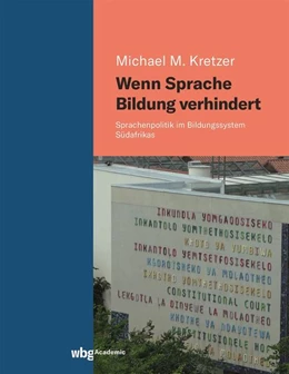 Abbildung von Kretzer | Wenn Sprache Bildung verhindert | 1. Auflage | 2022 | beck-shop.de