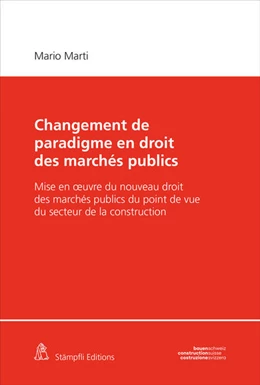 Abbildung von Marti | Changement de paradigme en droit des marchés publics | 1. Auflage | 2022 | beck-shop.de