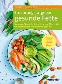 Abbildung von Iburg | Ernährungsratgeber gesunde Fette | 1. Auflage | 2022 | beck-shop.de