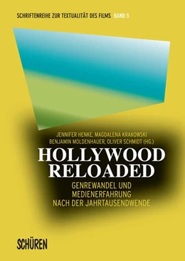 Abbildung von Schmidt / Henke | Hollywood Reloaded | 1. Auflage | 2016 | beck-shop.de