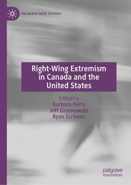 Abbildung von Perry / Gruenewald | Right-Wing Extremism in Canada and the United States | 1. Auflage | 2022 | beck-shop.de