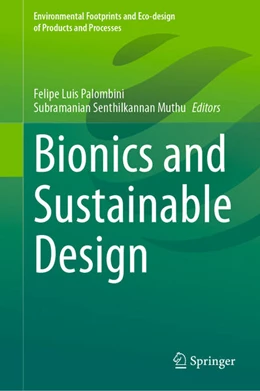 Abbildung von Palombini / Muthu | Bionics and Sustainable Design | 1. Auflage | 2022 | beck-shop.de