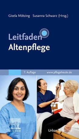 Abbildung von Mötzing / Schwarz (Hrsg.) | Leitfaden Altenpflege | 7. Auflage | 2022 | beck-shop.de