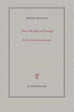 Abbildung von Henrich | Dies Ich, das viel besagt | 2. Auflage | 2022 | beck-shop.de