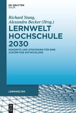 Abbildung von Becker / Stang | Lernwelt Hochschule 2030 | 1. Auflage | 2022 | beck-shop.de