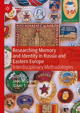Abbildung von McGlynn / Jones | Researching Memory and Identity in Russia and Eastern Europe | 1. Auflage | 2022 | beck-shop.de
