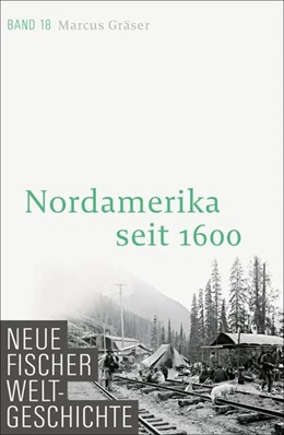 Abbildung von Gräser | Neue Fischer Weltgeschichte. Band 18 | 1. Auflage | 2022 | beck-shop.de