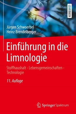 Abbildung von Schwoerbel / Brendelberger | Einführung in die Limnologie | 11. Auflage | 2022 | beck-shop.de