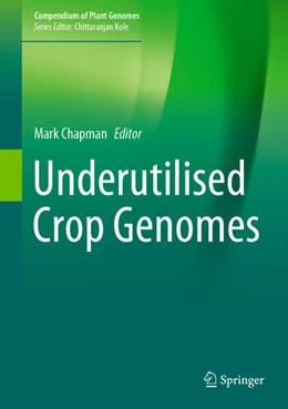 Abbildung von Chapman | Underutilised Crop Genomes | 1. Auflage | 2022 | beck-shop.de