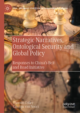 Abbildung von Colley / Noort | Strategic Narratives, Ontological Security and Global Policy | 1. Auflage | 2022 | beck-shop.de