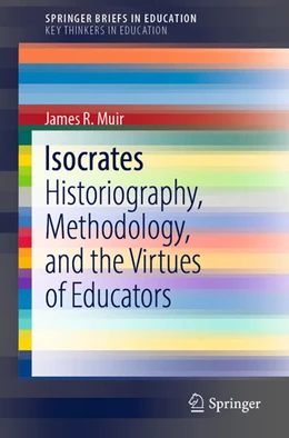 Abbildung von Muir | Isocrates | 1. Auflage | 2022 | beck-shop.de