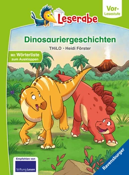 Abbildung von Thilo | Dinosauriergeschichten - Leserabe ab Vorschule - Erstlesebuch für Kinder ab 5 Jahren | 1. Auflage | 2022 | beck-shop.de