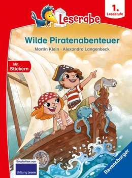 Abbildung von Klein | Wilde Piratenabenteuer - Leserabe ab 1. Klasse - Erstlesebuch für Kinder ab 6 Jahren | 1. Auflage | 2022 | beck-shop.de