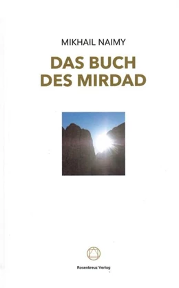 Abbildung von Naimy | Das Buch des Mirdad | 8. Auflage | 2024 | beck-shop.de