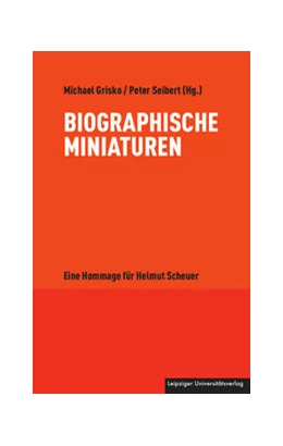 Abbildung von Grisko / Seibert | Biographische Miniaturen | 1. Auflage | 2022 | beck-shop.de