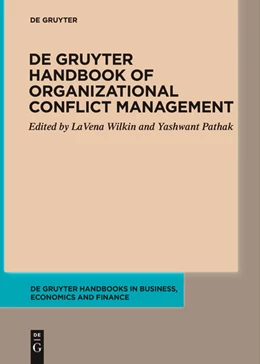 Abbildung von Wilkin / Pathak | De Gruyter Handbook of Organizational Conflict Management | 1. Auflage | 2022 | beck-shop.de