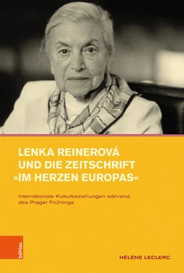 Abbildung von Leclerc | Lenka Reinerová und die Zeitschrift »Im Herzen Europas« | 1. Auflage | 2022 | beck-shop.de