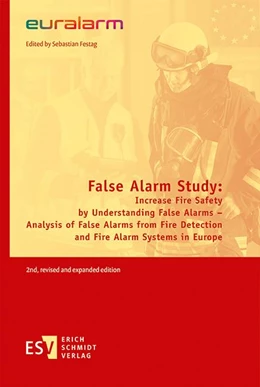 Abbildung von Festag | False Alarm Study: Increase Fire Safety by Understanding False Alarms – Analysis of False Alarms from Fire Detection and Fire Alarm Systems in Europe | 2. Auflage | 2022 | beck-shop.de
