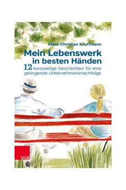 Abbildung von Knuffmann | Mein Lebenswerk in besten Händen | 1. Auflage | 2022 | beck-shop.de