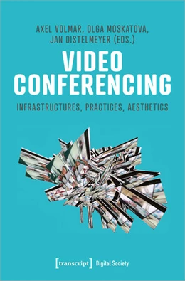 Abbildung von Volmar / Moskatova | Video Conferencing | 1. Auflage | 2023 | beck-shop.de