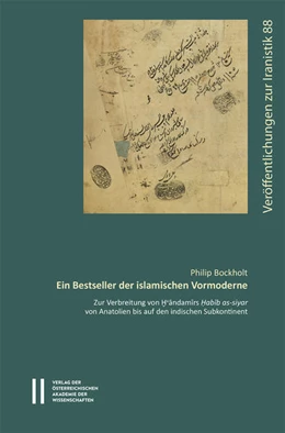 Abbildung von Bockholt | Ein Bestseller der islamischen Vormoderne | 1. Auflage | 2022 | 88 | beck-shop.de