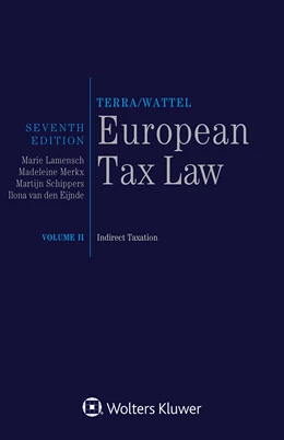Abbildung von Lamensch / Schippers | European Tax Law | 7. Auflage | 2022 | beck-shop.de