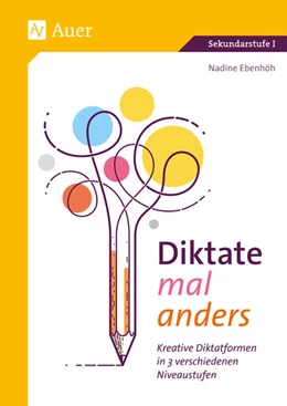 Abbildung von Ebenhöh | Diktate mal anders | 1. Auflage | 2022 | beck-shop.de