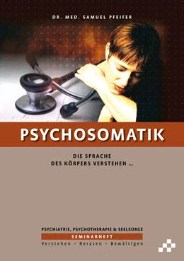 Abbildung von Pfeifer | Psychosomatik | 3. Auflage | 2022 | beck-shop.de