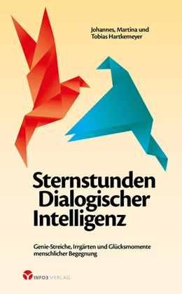 Abbildung von Hartkemeyer | Sternstunden Dialogischer Intelligenz | 1. Auflage | 2022 | beck-shop.de