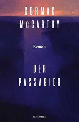 Abbildung von McCarthy | Der Passagier | 1. Auflage | 2022 | beck-shop.de