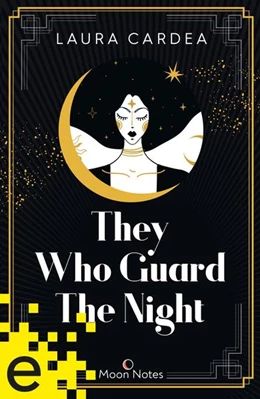 Abbildung von Cardea / Moon Notes | Night Shadow 1. They Who Guard The Night | 1. Auflage | 2022 | beck-shop.de