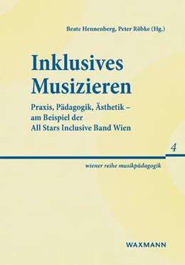 Abbildung von Hennenberg / Röbke | Inklusives Musizieren | 1. Auflage | 2022 | 4 | beck-shop.de