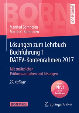 Abbildung von Bornhofen | Lösungen zum Lehrbuch Buchführung 1 DATEV-Kontenrahmen 2017 | 29. Auflage | 2024 | beck-shop.de