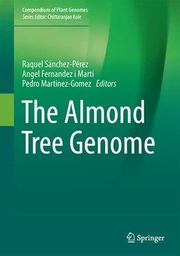 Abbildung von Sánchez-Pérez / Fernandez I Marti | The Almond Tree Genome | 1. Auflage | 2023 | beck-shop.de