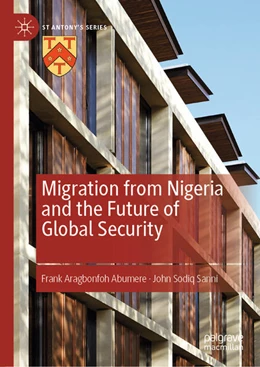 Abbildung von Abumere / Sanni | Migration from Nigeria and the Future of Global Security | 1. Auflage | 2022 | beck-shop.de