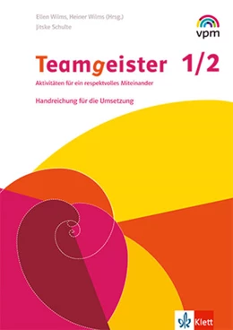Abbildung von Teamgeister 1/2. Aktivitäten für ein respektvolles und gesundes Miteinander. Handreichung für Lehrende Klasse 1/2 | 1. Auflage | 2022 | beck-shop.de