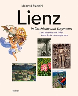 Abbildung von Pizzinini | Lienz in Geschichte und Gegenwart | 1. Auflage | 2022 | beck-shop.de