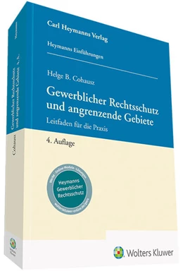Abbildung von Cohausz | Gewerblicher Rechtsschutz und angrenzende Gebiete | 4. Auflage | 2023 | beck-shop.de