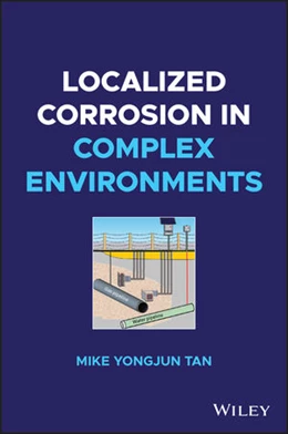 Abbildung von Tan | Localized Corrosion in Complex Environments | 1. Auflage | 2023 | beck-shop.de