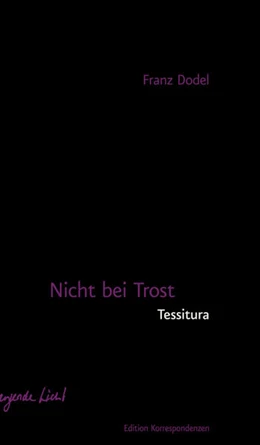 Abbildung von Dodel | Nicht bei Trost. Tessitura | 1. Auflage | 2023 | beck-shop.de